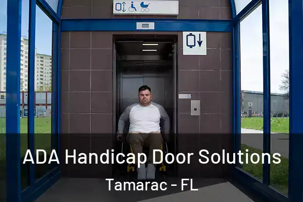  ADA Handicap Door Solutions Tamarac - FL